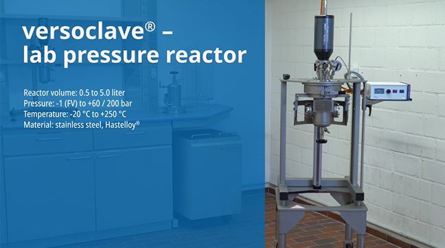 versoclave® pressure reactor - safe pressure reactions in customized solutions